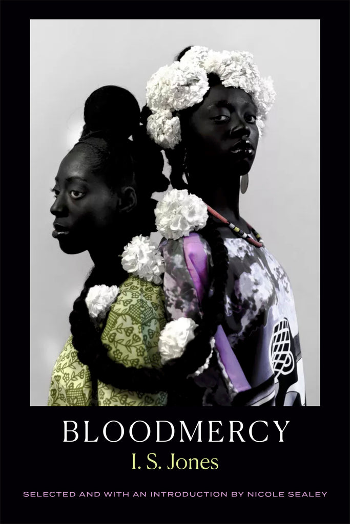 Bloodmercy by I.S.Jones (hardcover), APR/Honickman First Book Prize Winner 2025